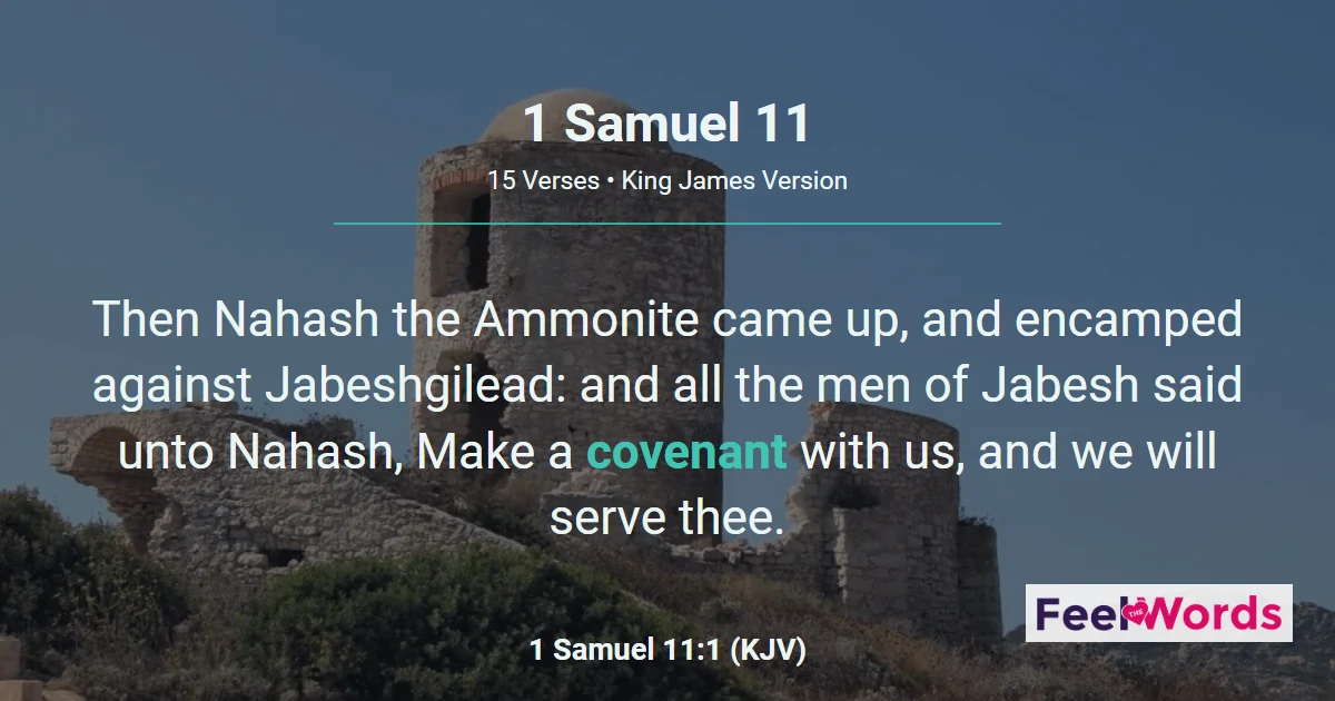 1 Samuel 11: Saul Rescues Jabeshgilead