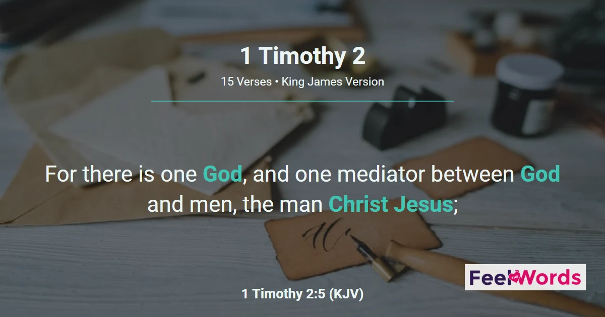 1 Timothy 2: Prayer and the One Mediator