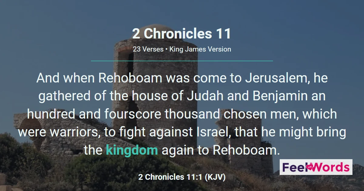 2 Chronicles 11 – Rehoboam Fortifies Judah