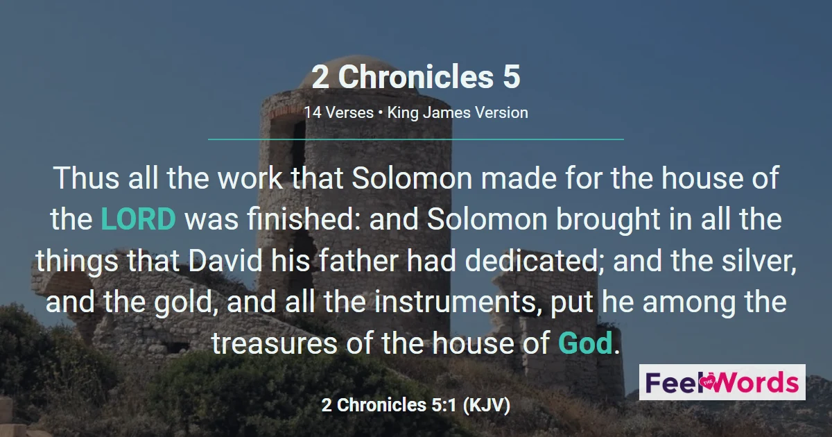 2 Chronicles 5 – The Ark Enters the Temple