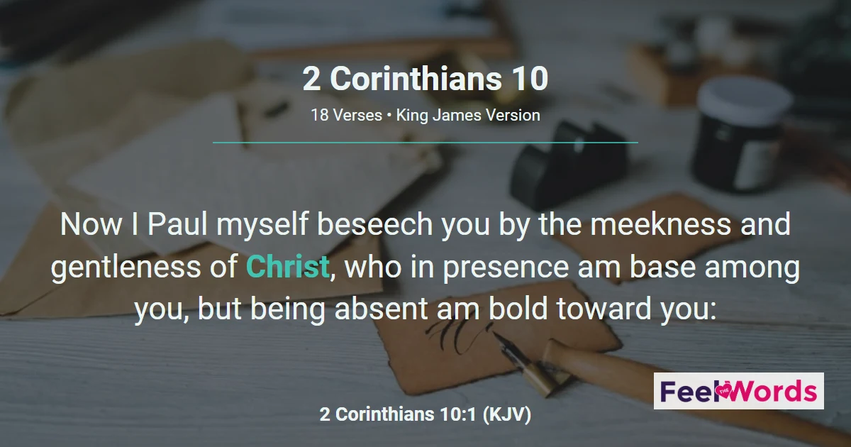 2 Corinthians 10 - Weapons Not Carnal