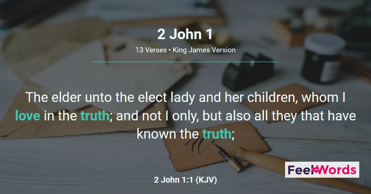 2 John 1: Truth and Love