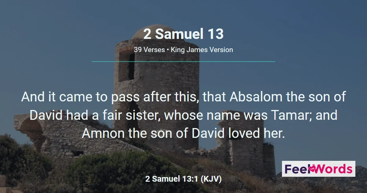 2 Samuel 13: Amnon, Tamar, and Absalom