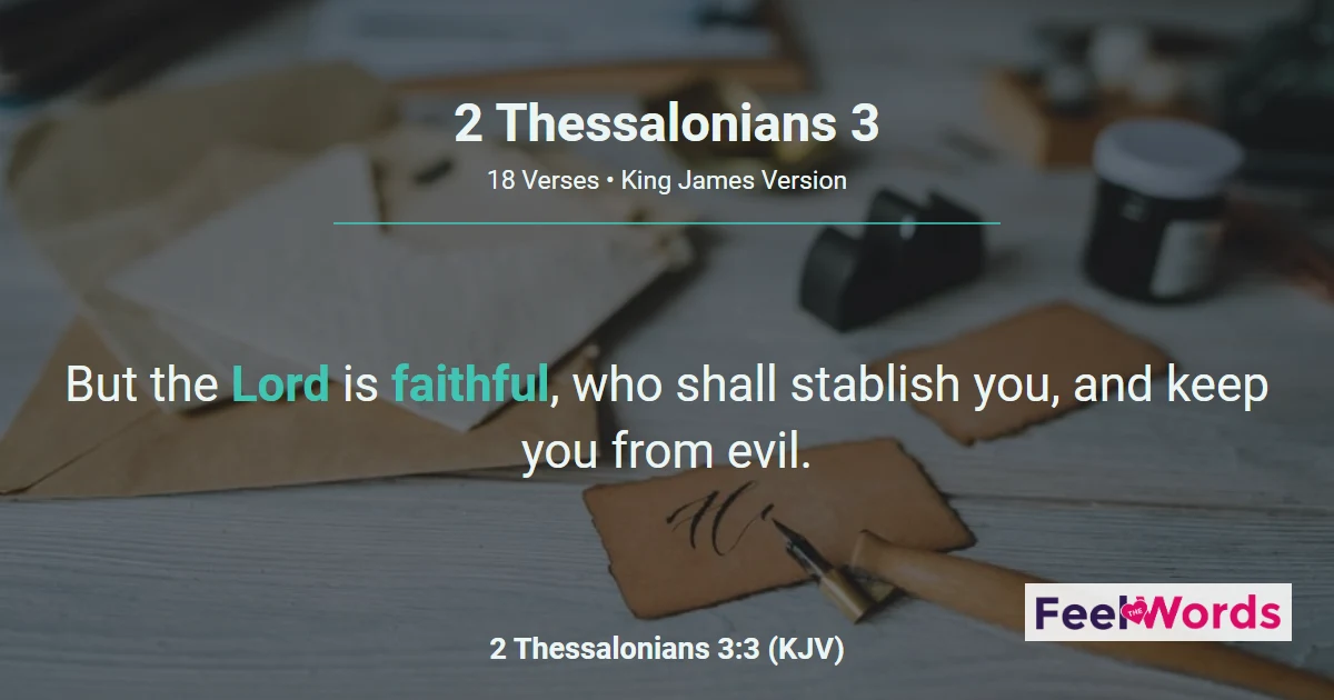 2 Thessalonians 3 – If Any Would Not Work