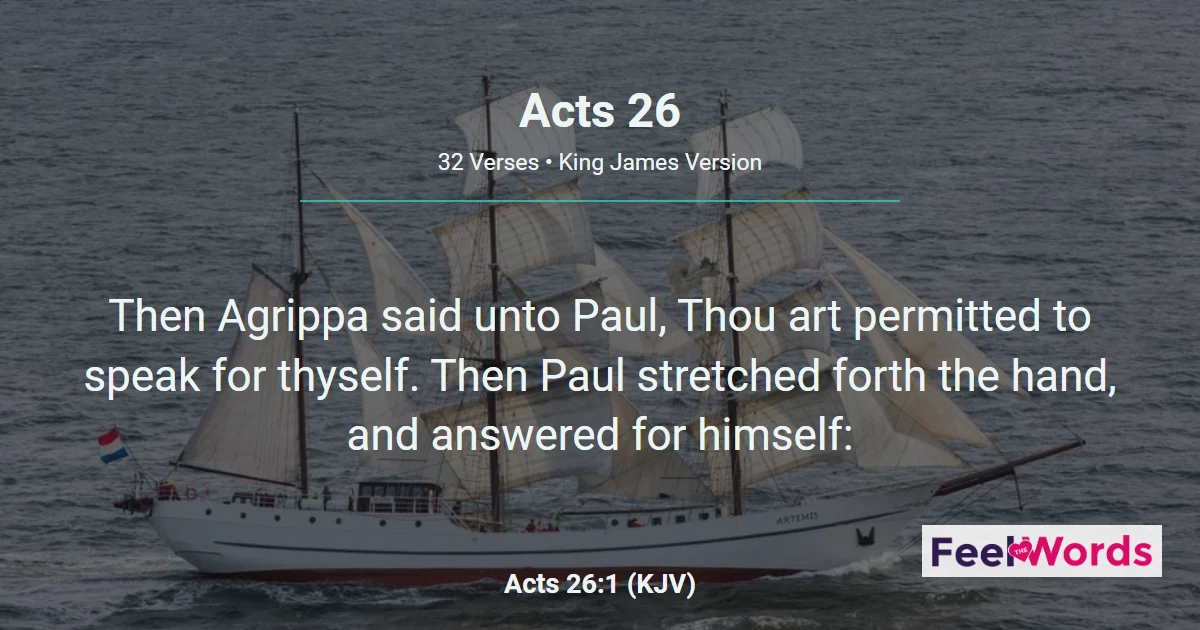 Acts 26 - Paul's Testimony to Agrippa