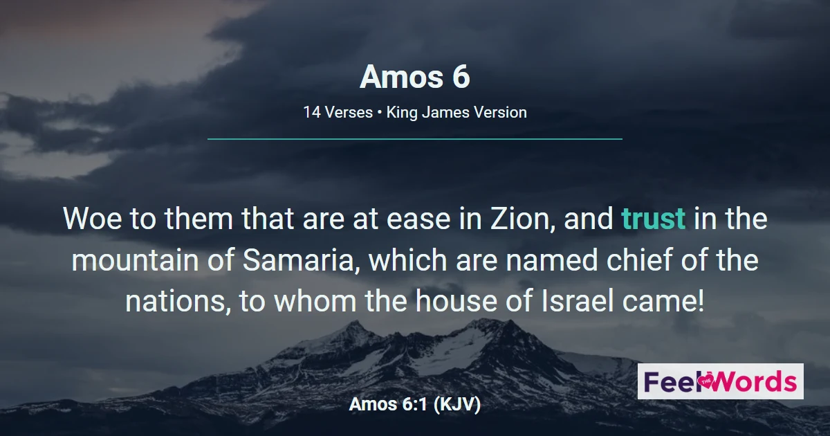 Amos 6: Woe to Them at Ease in Zion