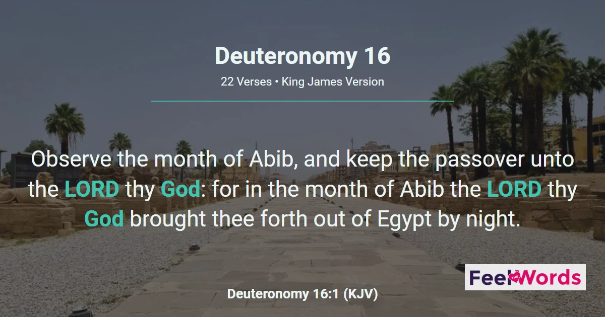 Deuteronomy 16: The Three Yearly Feasts