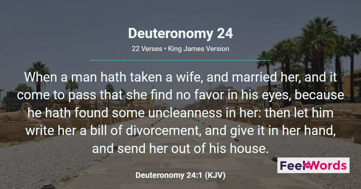 Deuteronomy 24: Divorce, Pledges, and the Poor