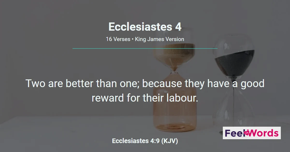 Ecclesiastes 4 - Two Are Better Than One