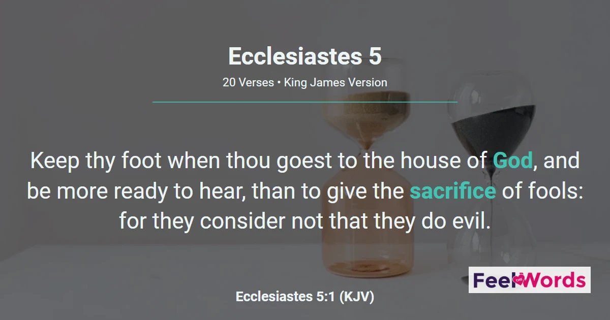Ecclesiastes 5 - Vows, Worship, and Riches