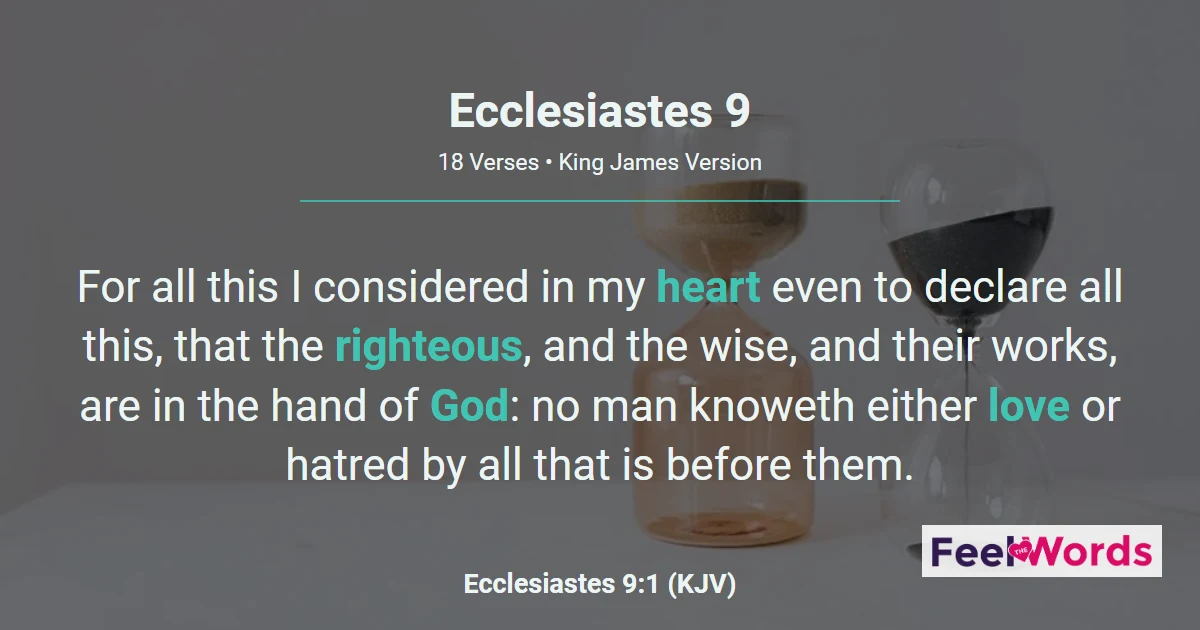 Ecclesiastes 9 - Time and Chance for All