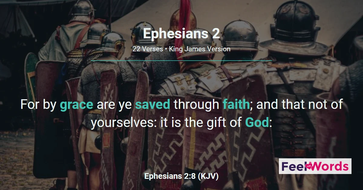 Ephesians 2 - Saved by Grace Through Faith