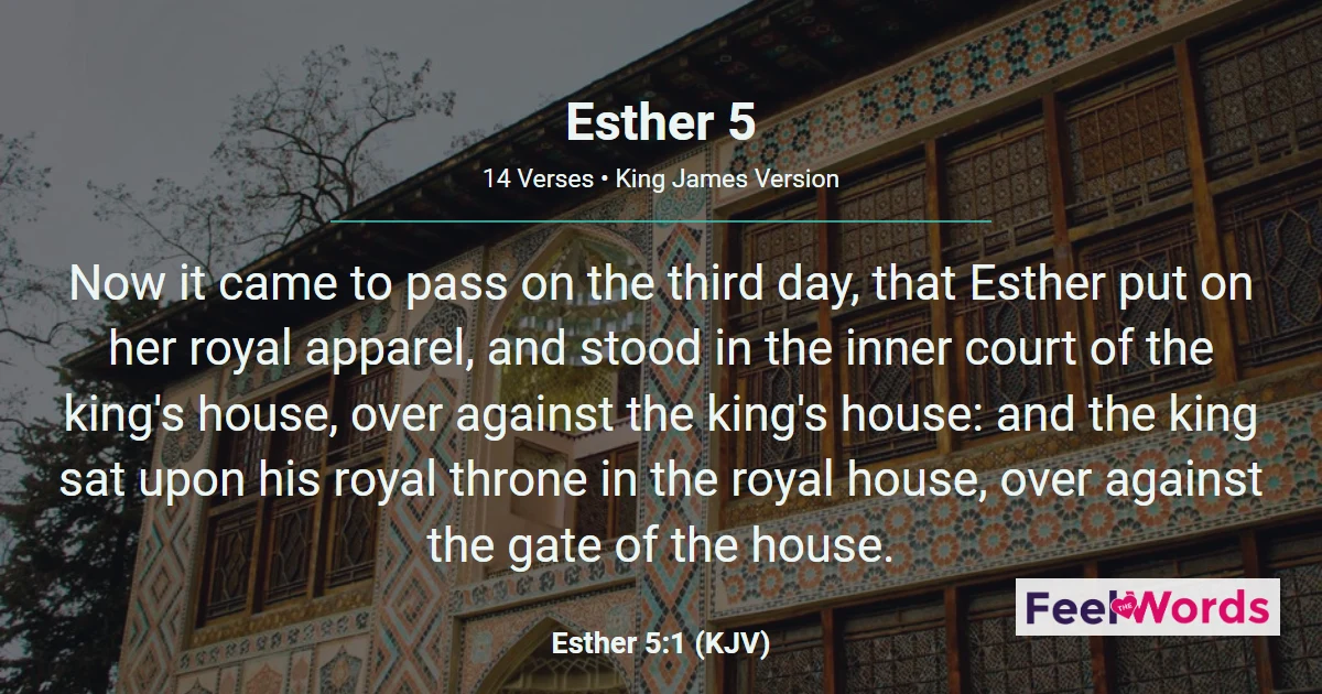 Esther 5: Esther Approaches the King