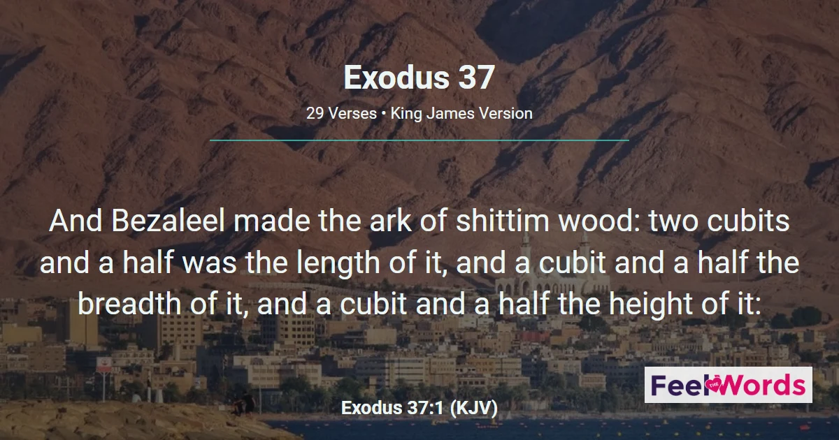 Exodus 37: The Ark, Table & Lampstand