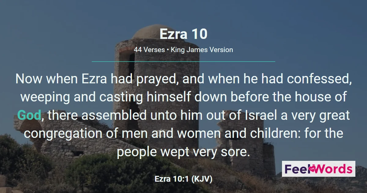 Ezra 10: The Covenant to Put Away Wives