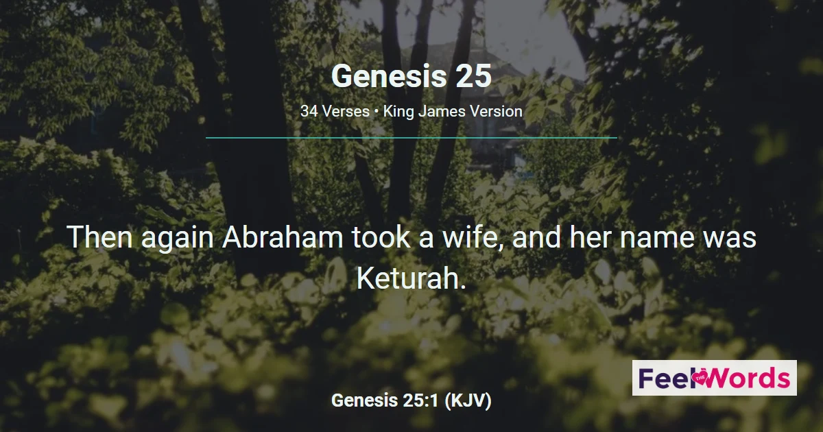 Genesis 25: Abraham Dies, Esau Sells Birthright