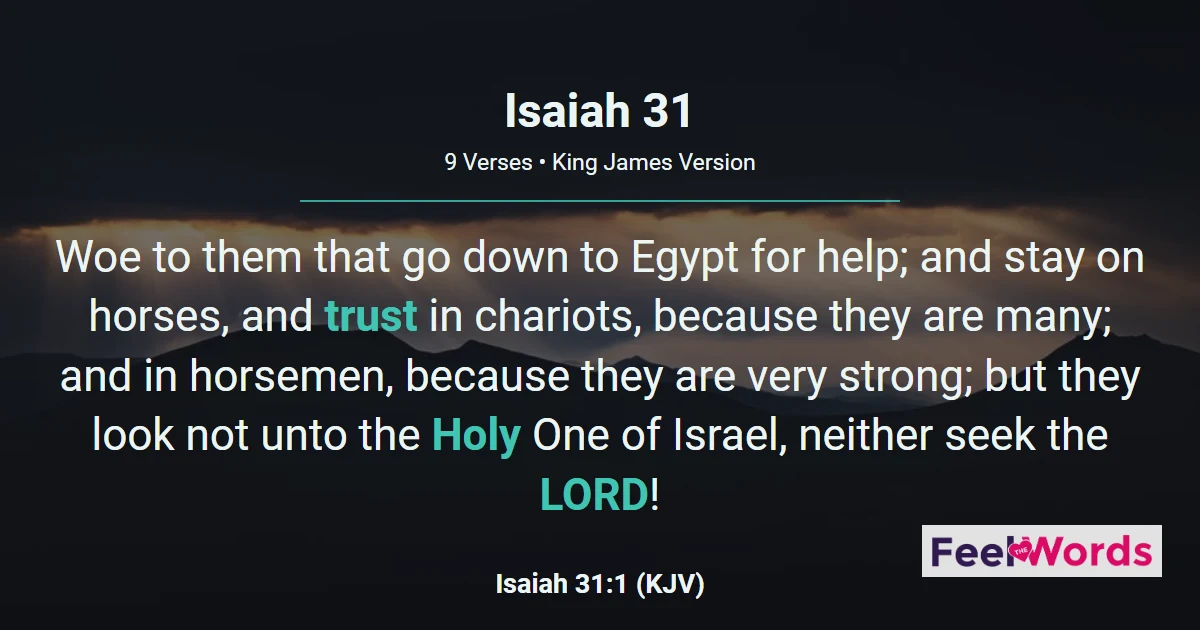 Isaiah 31: Woe to Those Trusting Egypt