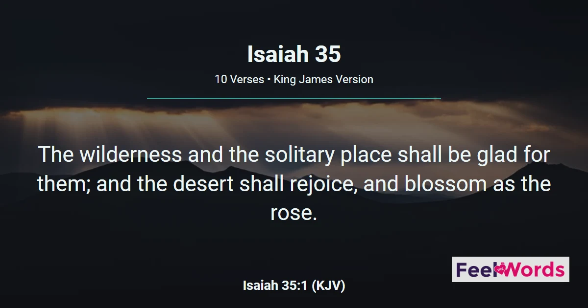 Isaiah 35: The Desert Shall Blossom