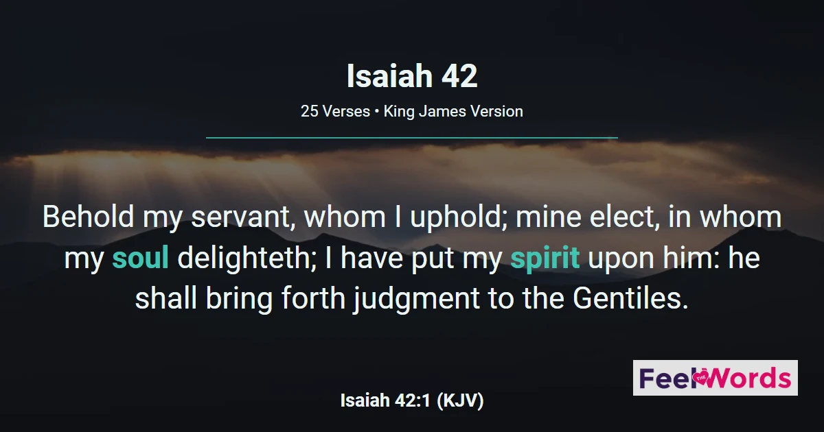 Isaiah 42: The Servant, Light to the Gentiles