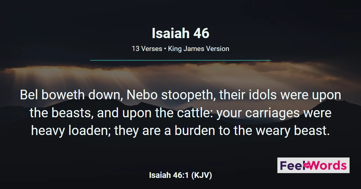Isaiah 46: Bel Bows Down, God Still Carries