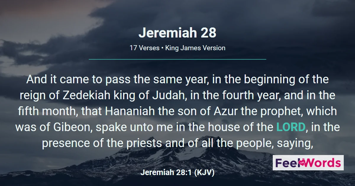 Jeremiah 28 - Hananiah's False Yoke