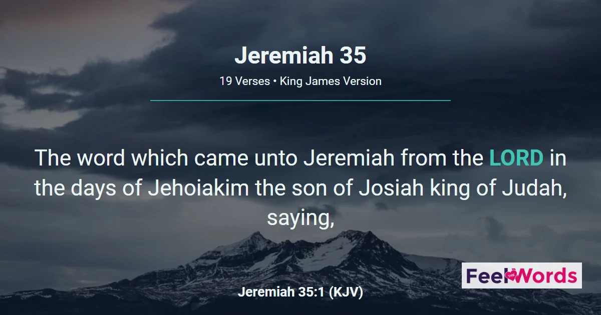 Jeremiah 35 - The Faithful Rechabites