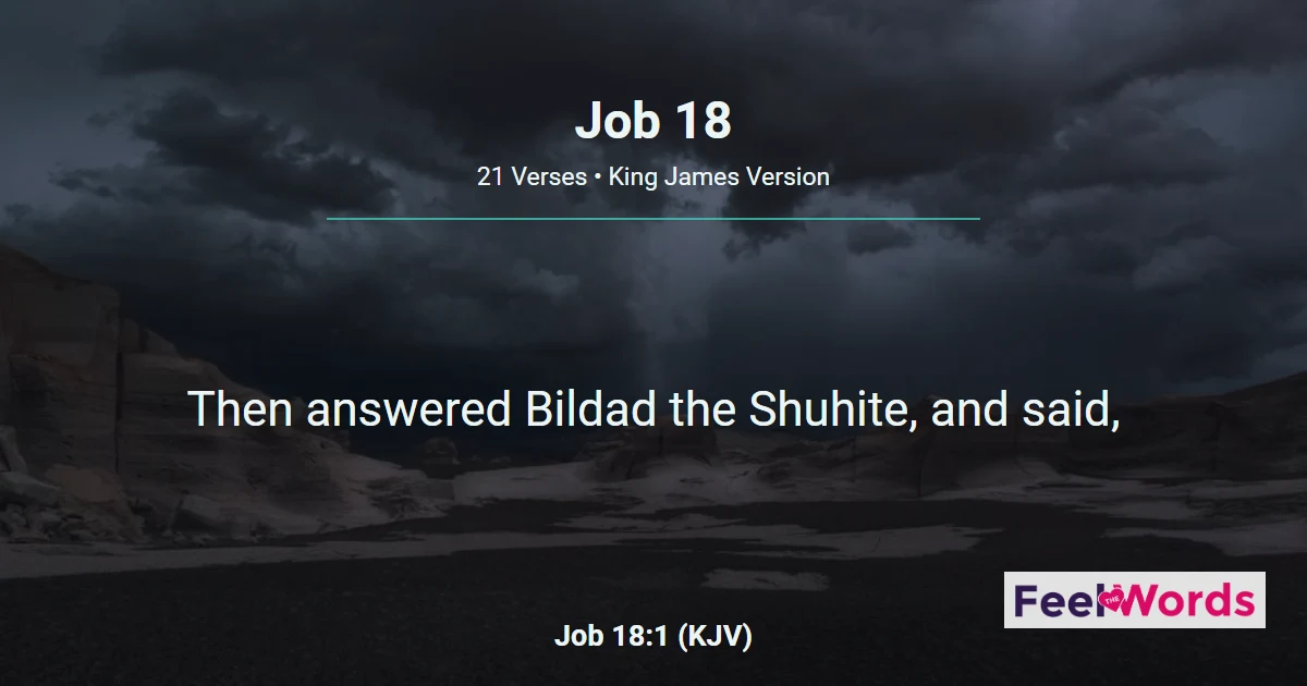 Job 18: Bildad Describes the Wicked's End