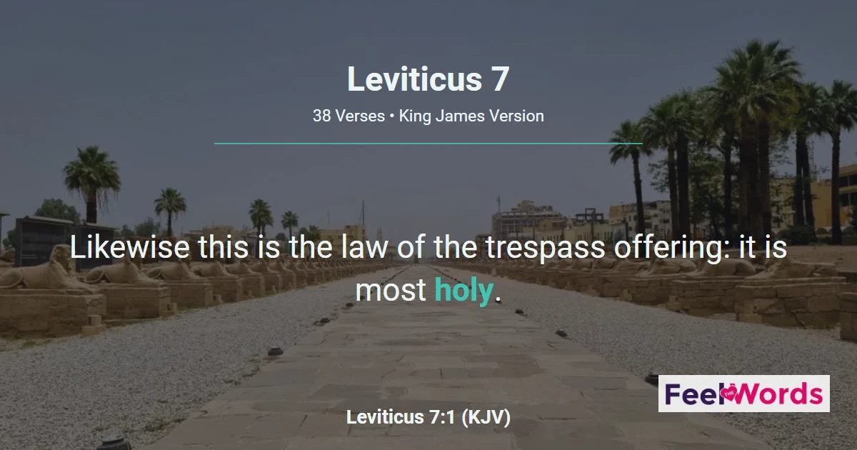 Leviticus 7: Trespass & Peace Offering Rules