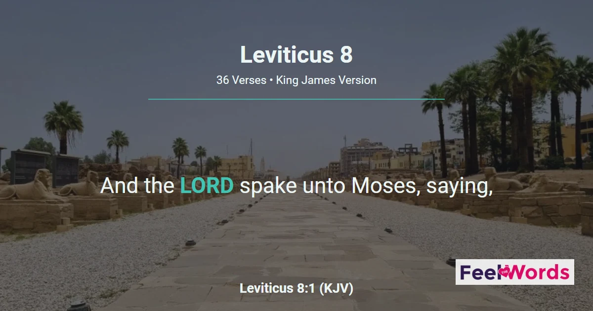 Leviticus 8: Aaron's Ordination as Priest