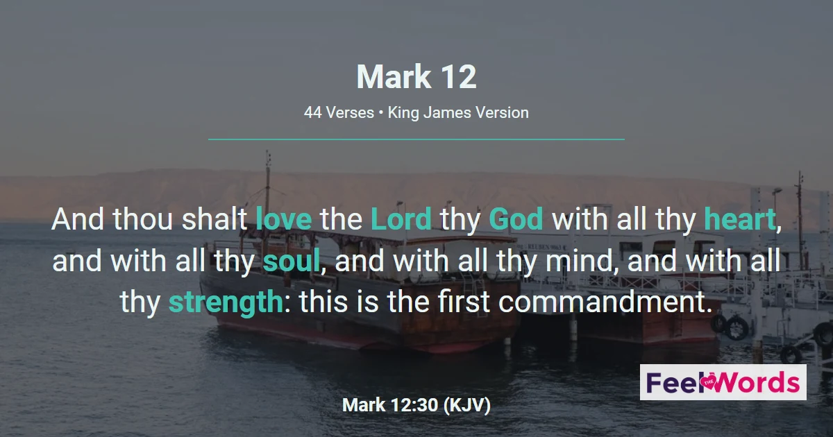 Mark 12 — The Greatest Commandment