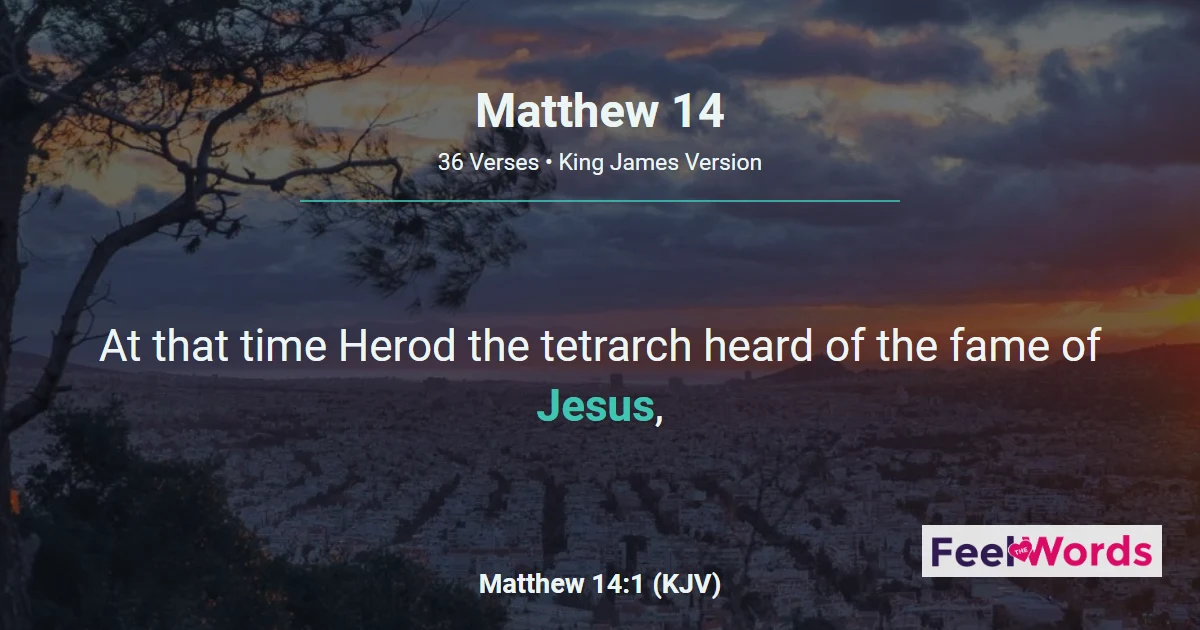 Matthew 14: Feeding 5,000 & Walking on Water