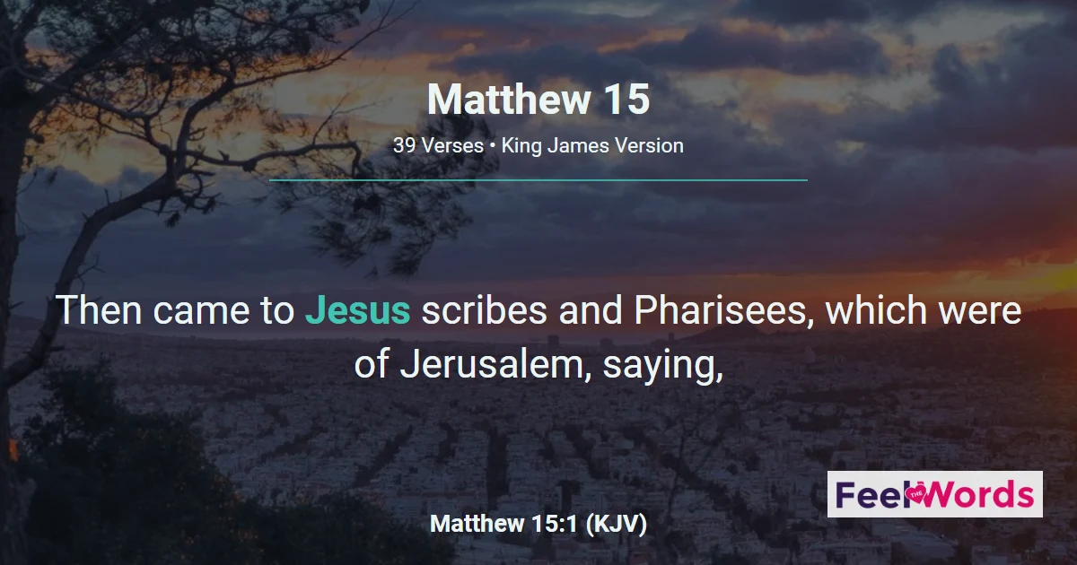 Matthew 15: What Truly Defiles a Man