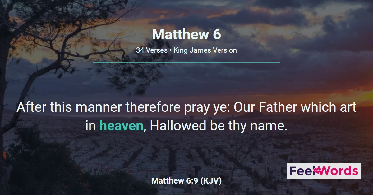 Matthew 6: The Lord's Prayer and Do Not Worry