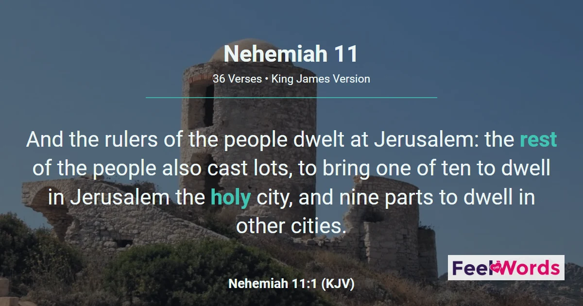 Nehemiah 11: Resettling Jerusalem