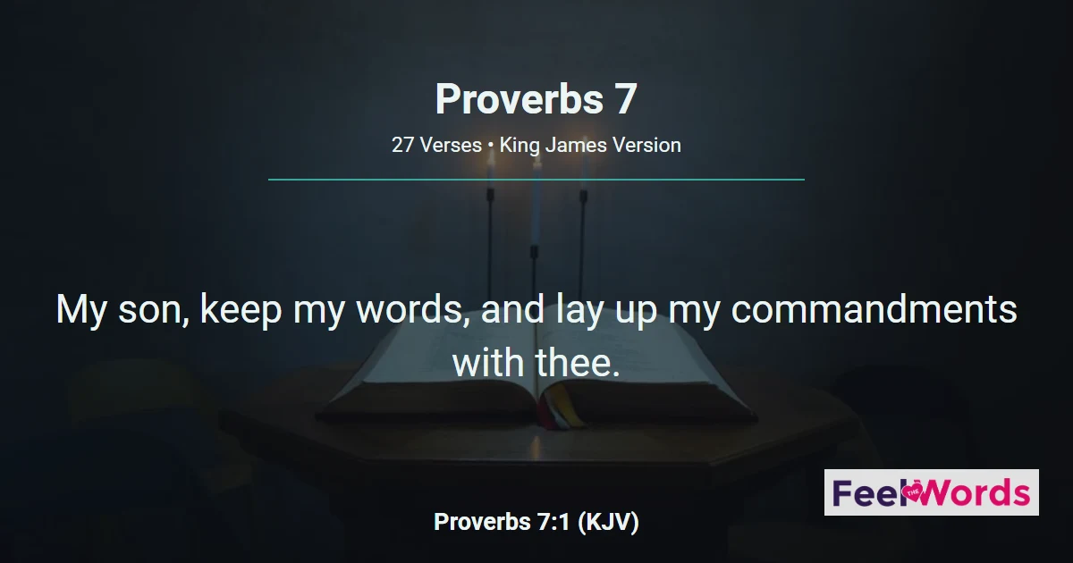 Proverbs 7: The Seduction of a Simple Youth