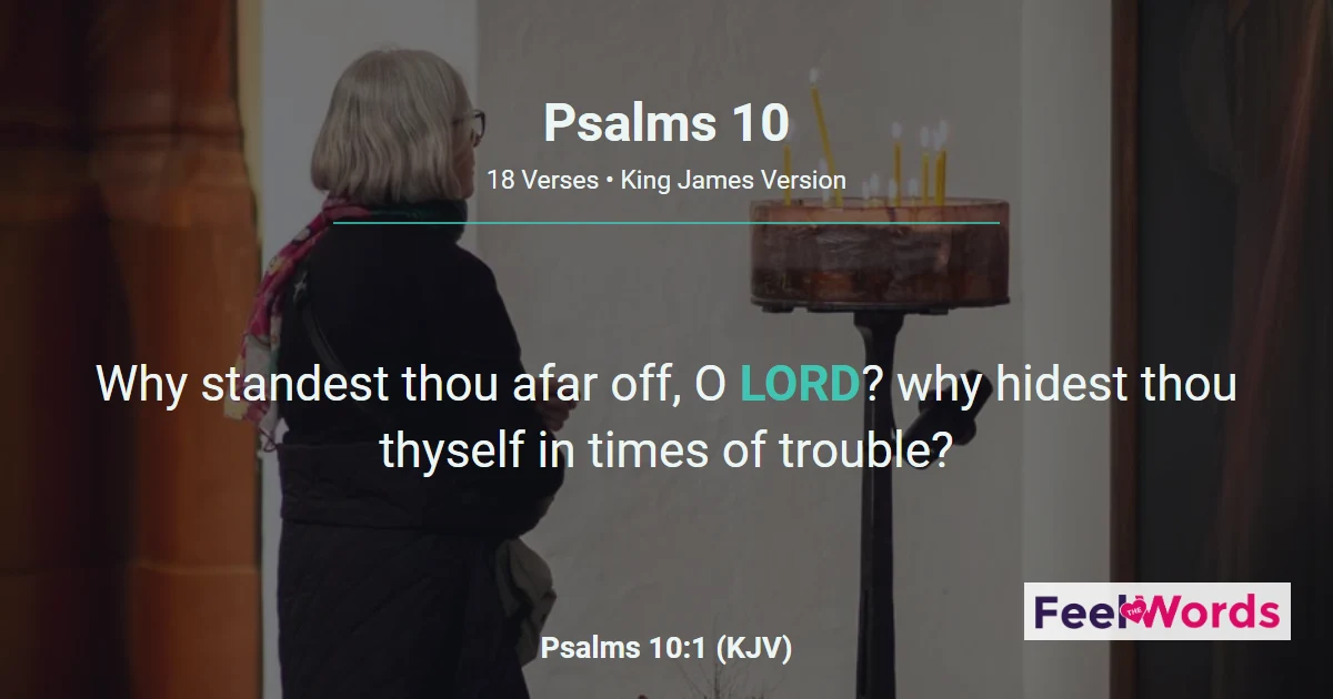 Psalms 10: Why Do the Wicked Prosper?