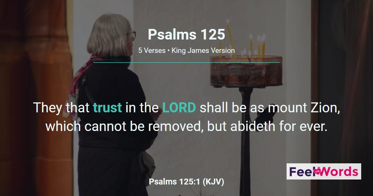 Psalms 125 - Trust Like Mount Zion