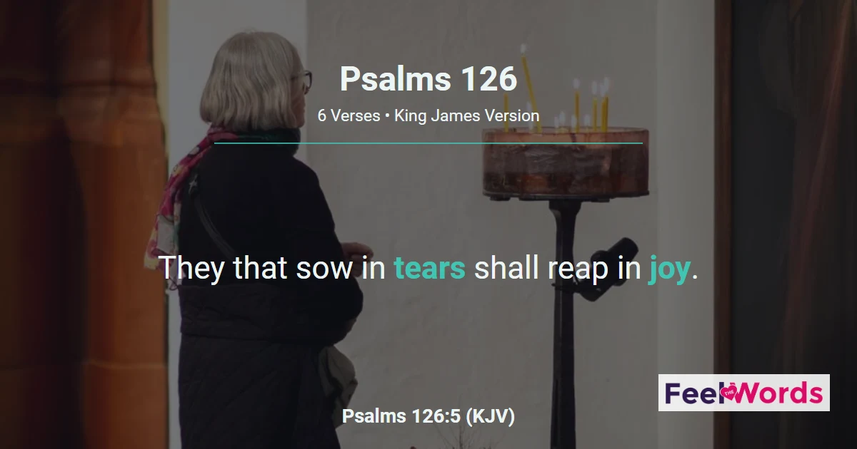 Psalms 126 - Sowing in Tears, Reaping in Joy