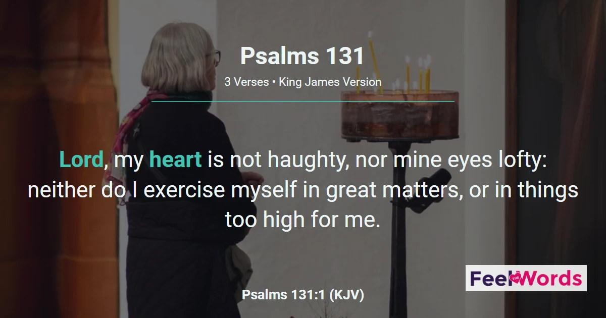 Psalms 131 - A Heart Not Haughty