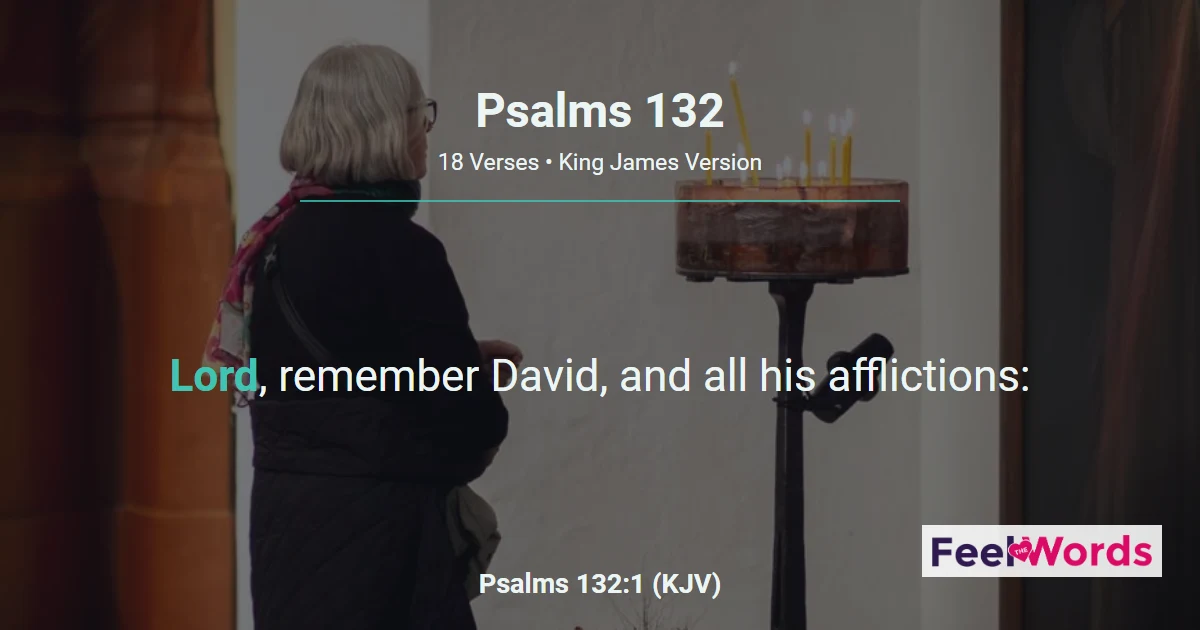 Psalms 132 - David's Oath and Zion Chosen