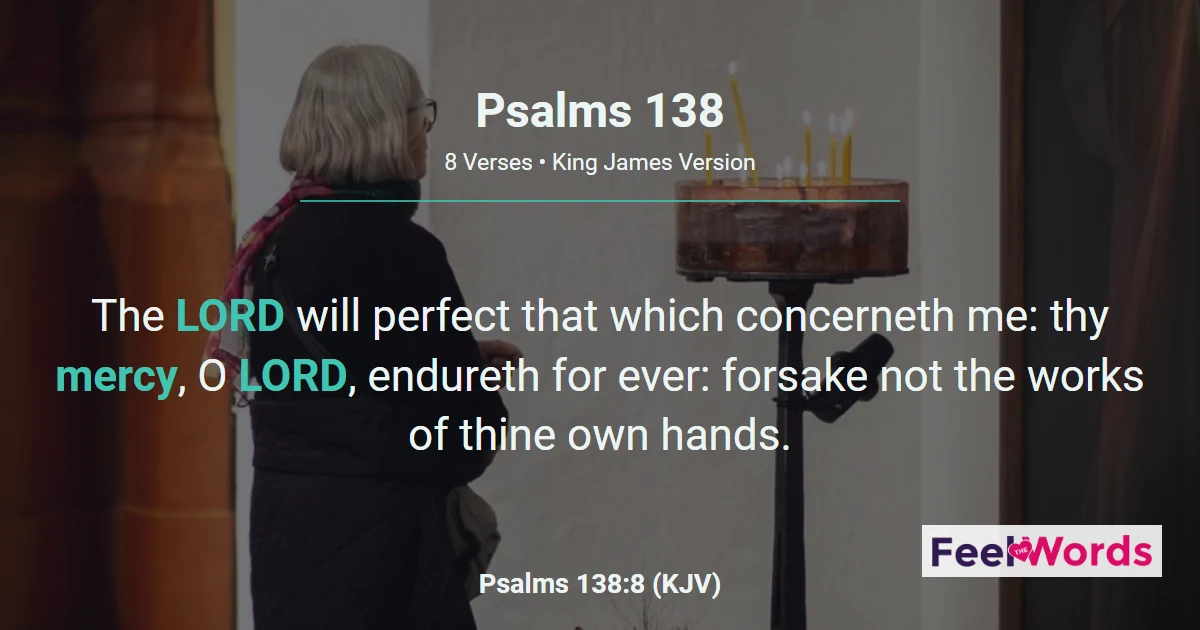 Psalms 138 - Praise With My Whole Heart