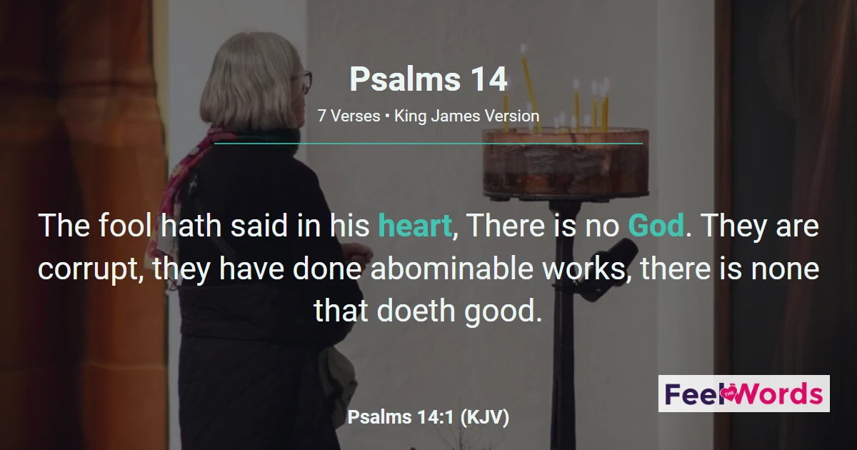 Psalms 14: The Fool Says No God