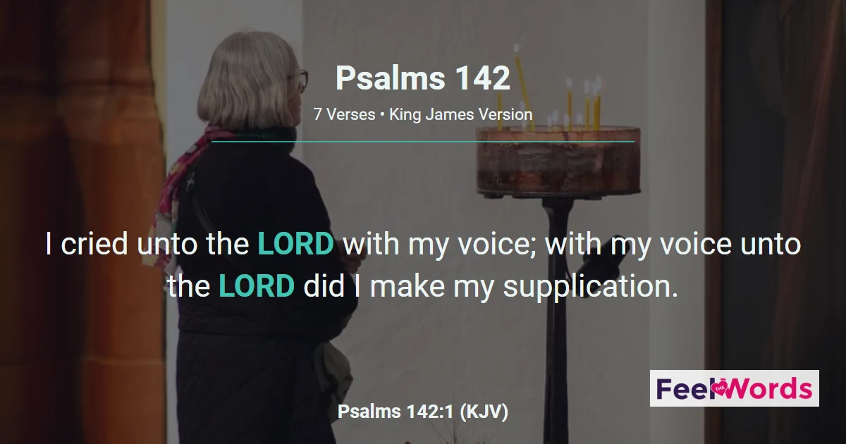 Psalms 142 - My Refuge in the Land of the Living