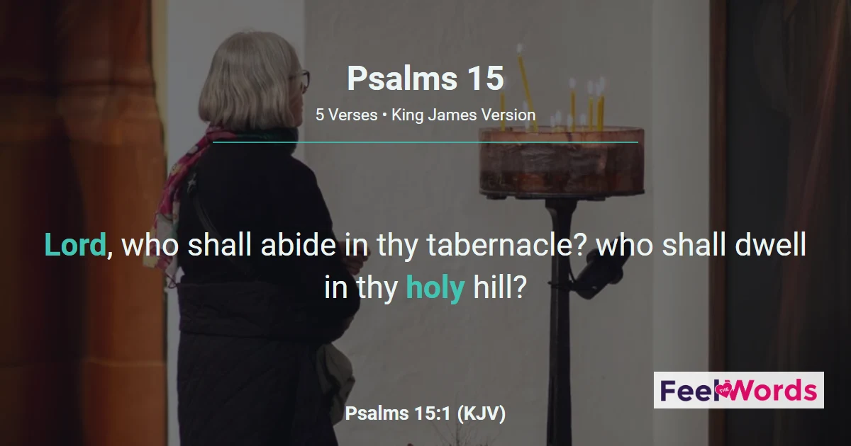 Psalms 15: Who May Dwell With God?