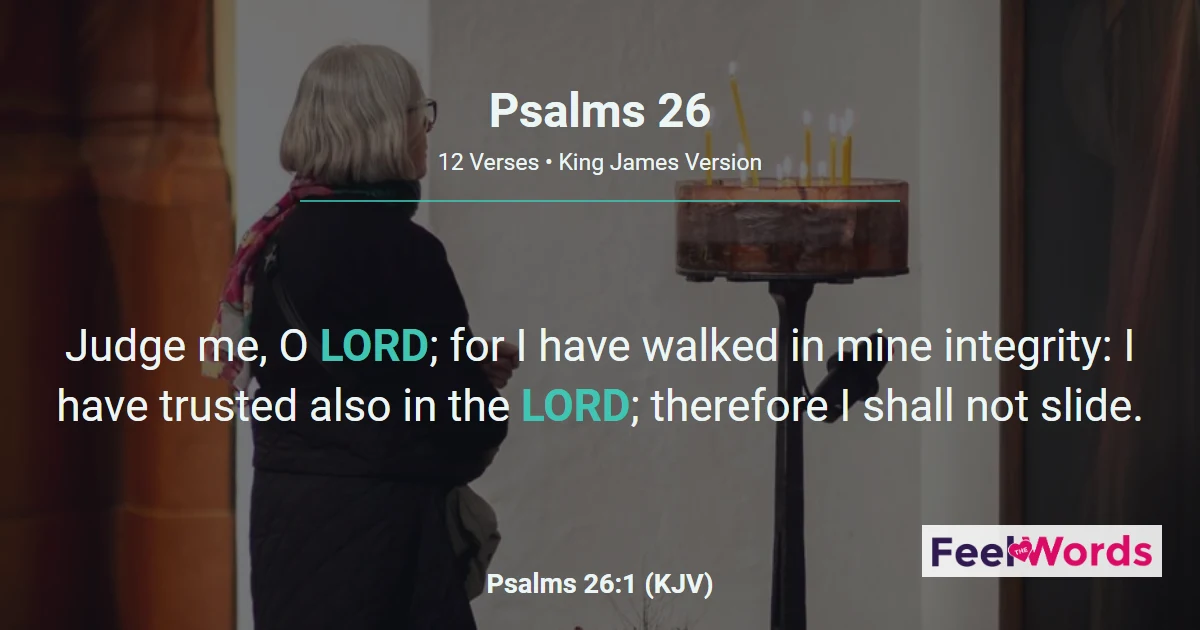 Psalm 26: Judge Me, O LORD