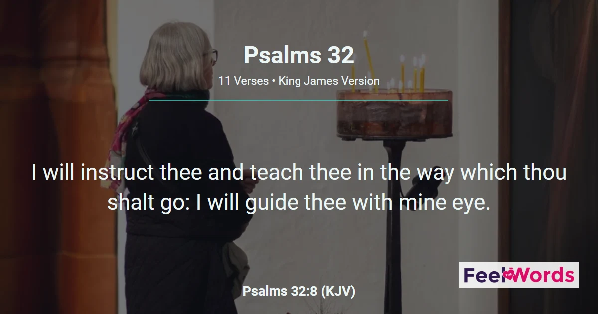 Psalm 32: Blessed Is He Forgiven