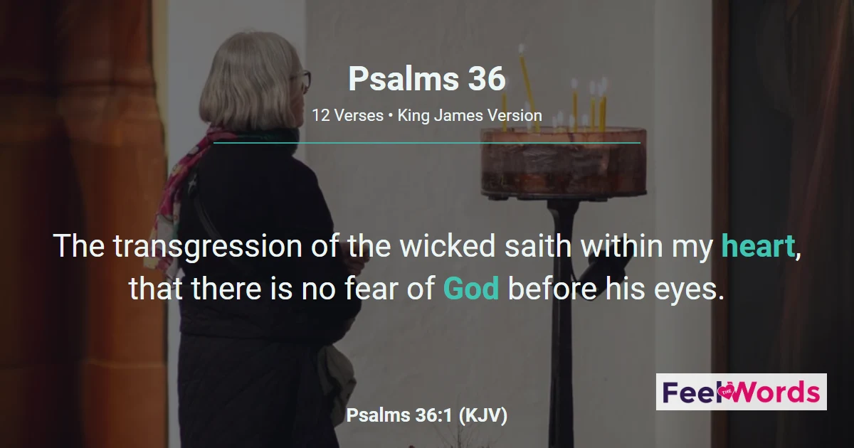 Psalm 36: In Thy Light Shall We See Light