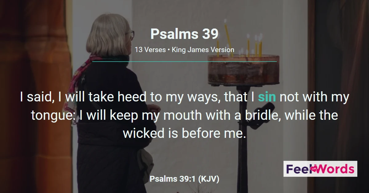 Psalm 39: Make Me to Know Mine End
