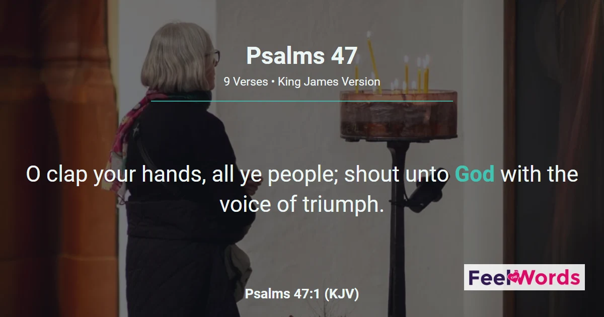 Psalm 47 - Clap Your Hands, All Ye People