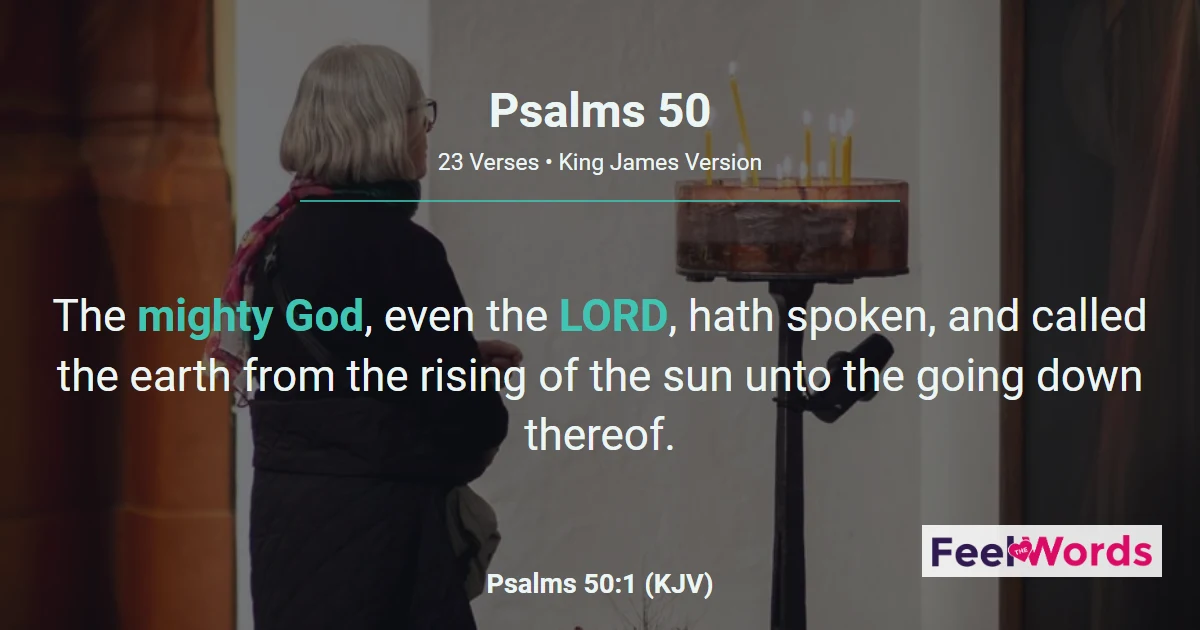 Psalm 50 - God Calls the Earth to Judgment